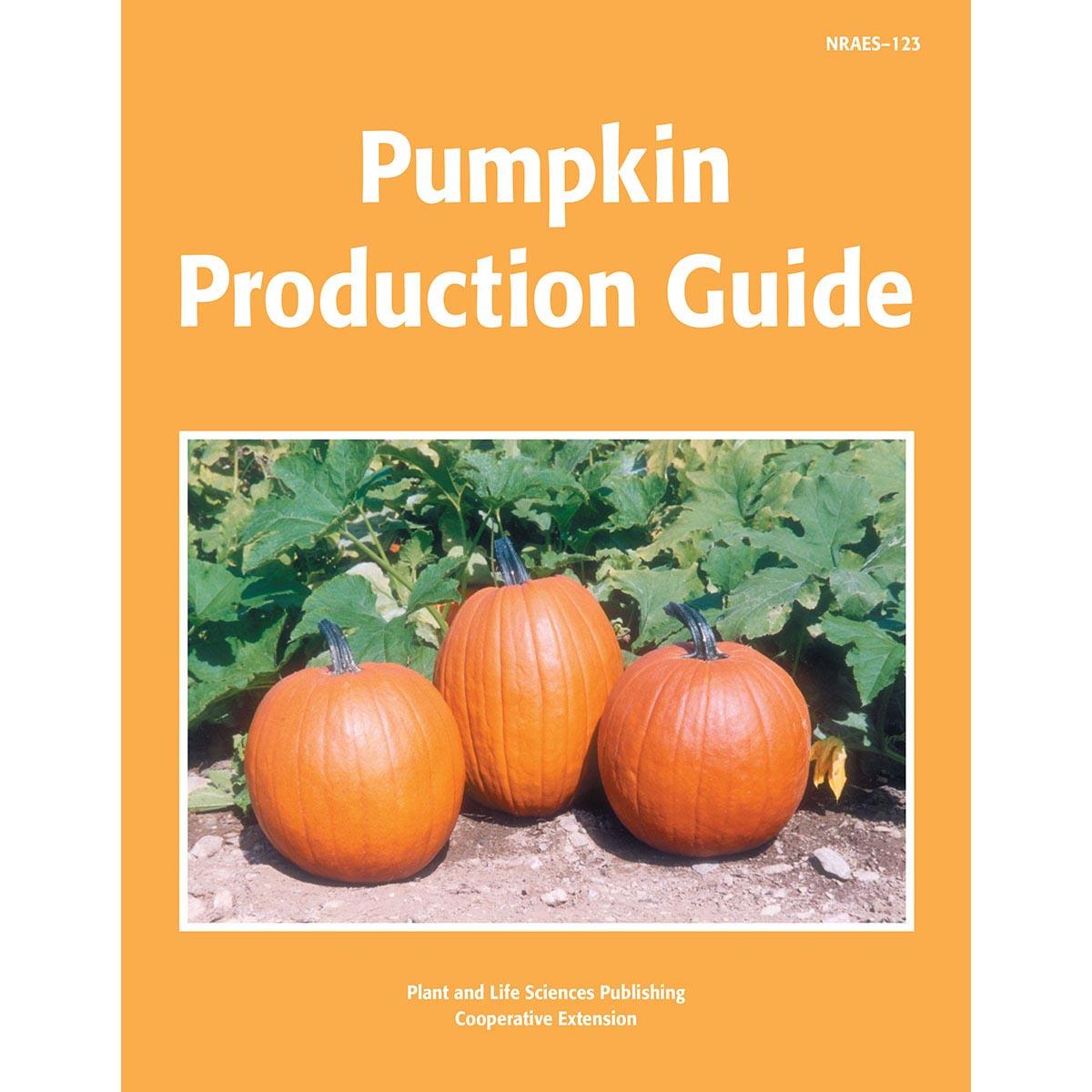 PALS - Pumpkin Production Guide NRA