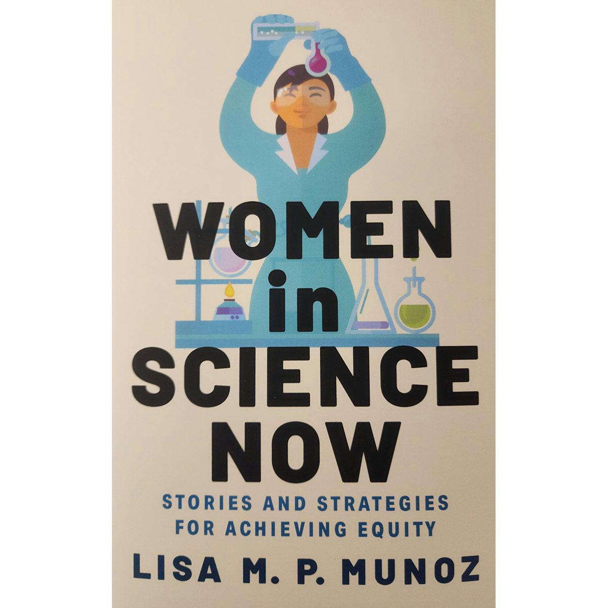 Munoz - Women in Science Now (HC)