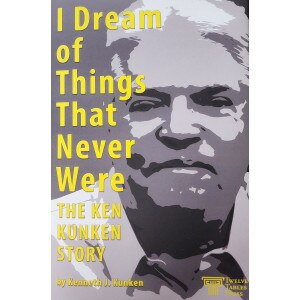 Kunken - I Dream of Things That Never Were