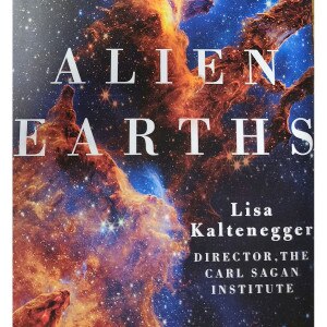 Kaltenegger - Alien Earths: The New Science of Planet Hunting in the Cosmos (HC)