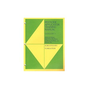 7b. Fumigation and 1d. Soil And Agricultural Commodity Fumigation (1993 Ed)